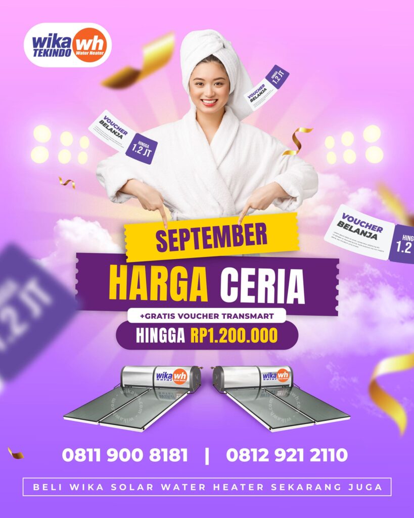 wikawh.com Promo September 2023 Harga Ceria Wika Solar Water Heater wikawh.com Promo September 2023 Harga Ceria Wika Solar Water Heater